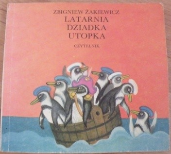 Okładka książki Latarnia dziadka Utopka Zbigniew Żakiewicz