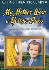 My mother wore a yellow dress