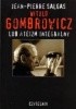 Okładka książki Witold Gombrowicz lub ateizm integralny Jean-Pierre Salgas