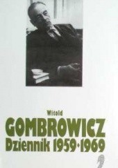 Okładka książki Dziennik 1959-1969 Witold Gombrowicz