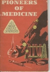Okładka książki Pioneers of Medicine. All About Great Scientist Joanna Taff