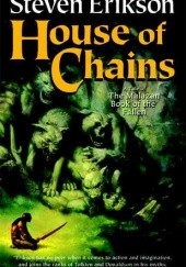 Okładka książki House of Chains Steven Erikson