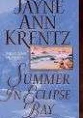 Okładka książki Summer in Eclipse Bay Jayne Ann Krentz
