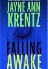Okładka książki Falling Awake Jayne Ann Krentz
