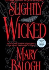 Okładka książki Slightly Wicked Mary Balogh