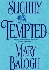 Okładka książki Slightly Tempted Mary Balogh