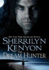 Okładka książki The Dream Hunter Sherrilyn Kenyon