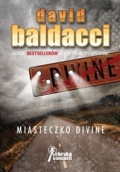 Okładka książki Miasteczko Divine David Baldacci