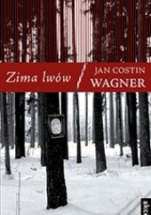 Okładka książki Zima lwów Jan Costin Wagner