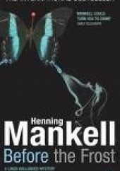Okładka książki Before the Frost Henning Mankell
