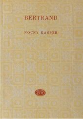 Okładka książki Nocny Kasper. Fantazje sposobem Rembrandta i Callota Aloysius Bertrand
