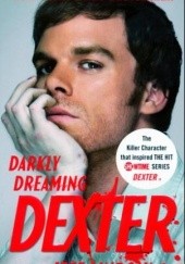 Okładka książki Darkly Dreaming Dexter Jeff Lindsay