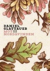 Okładka książki MOT NORDAVINDEN Daniel Glattauer