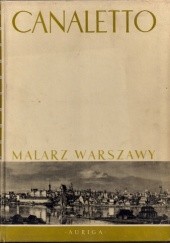 Okładka książki Canaletto. Malarz Warszawy Mieczysław Wallis