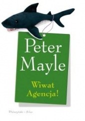 Okładka książki Wiwat agencja Peter Mayle