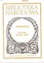 Okładka książki Pierścień Wielkiej-Damy czyli: Ex-machina-Durejko Cyprian Kamil Norwid