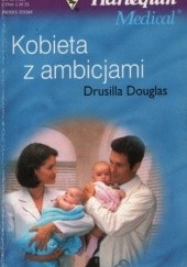 Okładka książki Kobieta z ambicjami Drusilla Douglas