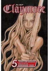 Claymore #5: The Slashers