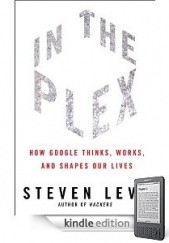 Okładka książki In The Plex Steven Levy