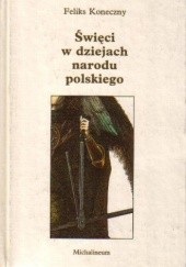Okładka książki Święci w dziejach narodu polskiego Feliks Koneczny