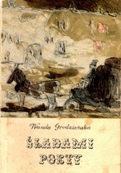 Okładka książki Śladami poety. Opowiadania o Adamie Mickiewiczu Wanda Grodzieńska