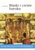 Okładka książki Blaski i cienie baroku Michał Rożek