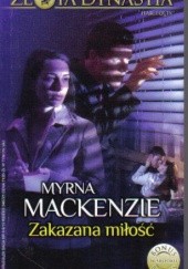 Okładka książki Zakazana miłość Myrna Mackenzie