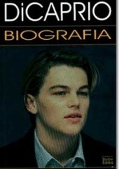 Okładka książki Leonardo DiCaprio. Biografia