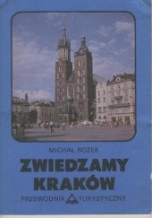 Okładka książki Zwiedzamy Kraków. Przewodnik turystyczny Michał Rożek
