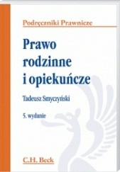 Okładka książki Prawo rodzinne i opiekuńcze Tadeusz Smyczyński