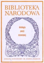 Okładka książki Antologia poezji dziecięcej Jerzy Cieślikowski, praca zbiorowa