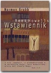 Okładka książki REES HOWELLS - WSTAWIENNIK Norman Grubb