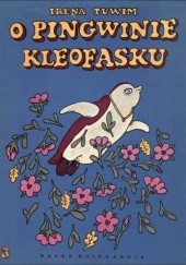 Okładka książki O Pingwinie Kleofasku Irena Tuwim