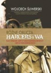 Okładka książki Różne oblicza harcerstwa Wojciech Śliwerski