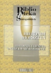 Okładka książki Historyja ucieszna o królewnie Banialuce Hieronim Morsztyn