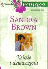 Okładka książki Książę i dziewczyna Sandra Brown