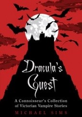 Okładka książki Draculas Guest Michael Sims