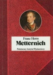Okładka książki Metternich Franz Herre