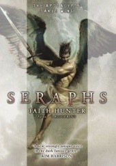 Okładka książki Seraphs Faith Hunter