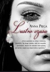 Okładka książki Lustro czasu Anna Piega