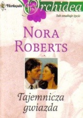 Okładka książki Tajemnicza gwiazda Nora Roberts