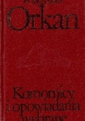 Okładka książki Komornicy i opowiadania wybrane Władysław Orkan