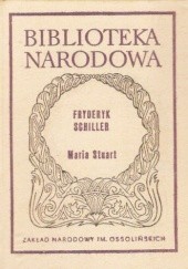 Okładka książki Maria Stuart Friedrich Schiller