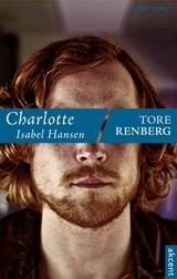 Okładka książki Charlotte Isabel Hansen Tore Renberg