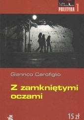 Okładka książki Z zamkniętymi oczami Gianrico Carofiglio