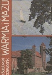 Okładka książki Warmia i Mazury. Mały przewodnik Jan Bałdowski