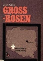 Okładka książki Gross-Rosen Józef Gielo