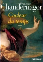 Okładka książki Couleur du temps Françoise Chandernagor