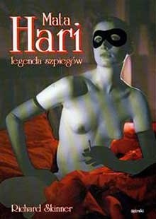 Mata Hari. Legenda szpiegów
