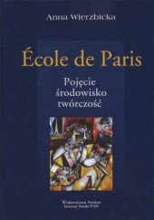 Okładka książki École de Paris Anna Wierzbicka